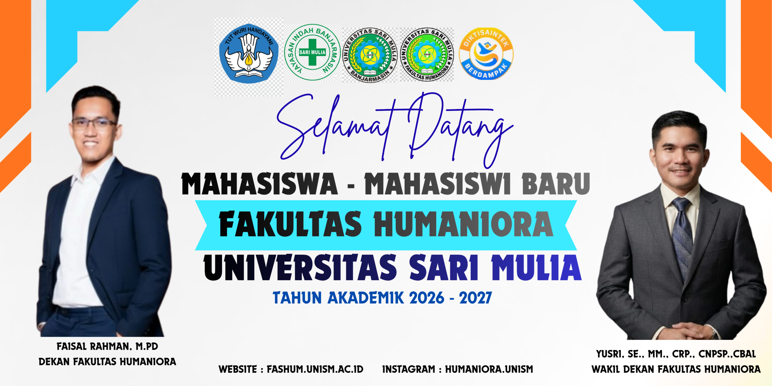 Selamat Datang Mahasiswa Baru Fakultas Humaniora 2026-2027 UNISM